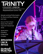 Trinity College London Exams at Sheffield Music Hub - Autumn Term dates!